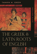 Greek & Latin Roots of English