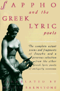Greek Lyric Poetry: Including the Complete Poetry of Sappho