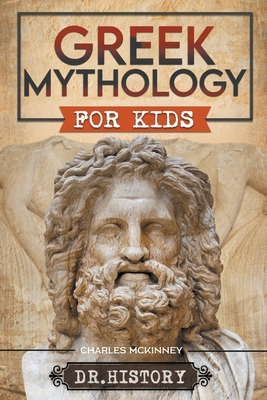 Greek Mythology for Kids - History, Dr.