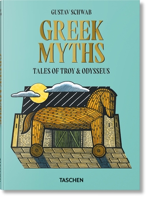 Greek Myths - Schwab, Gustav, and Siebler, Michael (Editor)