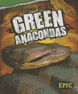 Green Anacondas