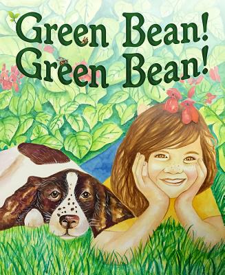 Green Bean! Green Bean! - Thomas, Patricia