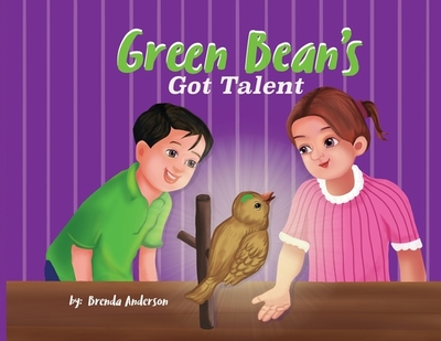 Green Bean's Got Talent - Anderson, Brenda