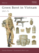 Green Beret in Vietnam: 1957-73