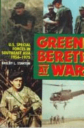 Green Berets at War: U.S. Army Special Forces in Southeast Asia, 1956-1975