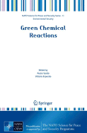 Green Chemical Reactions - Tundo, Pietro (Editor), and Esposito, Vittorio (Editor)