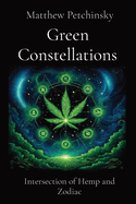 Green Constellations: Intersection of Hemp and Zodiac