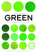 Green: Exploring Color in Art