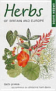 Green Guide: Herbs of Britain & Europe