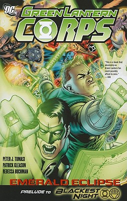 Green Lantern Corps: Emerald Eclipse - Tomasi, Peter J