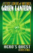 Green Lantern: Hero's Quest - O'Neil, Dennis