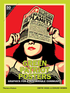 Green Patriot Posters: Graphics for a Sustainable Community