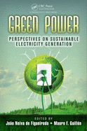 Green Power: Perspectives on Sustainable Electricity Generation