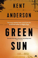 Green Sun: The new novel from 'the world's best crime writer'