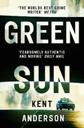 Green Sun: The new novel from 'the world's best crime writer'