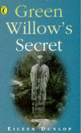 Green Willow's secret