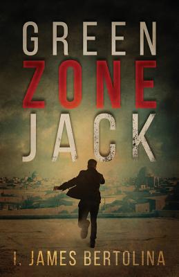 Green Zone Jack - Bertolina, I James
