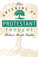 Greening of Protestant Thought