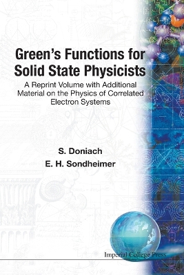 Green's Functions for Solid State... - Doniach, S, and Sondheimer, Ernst