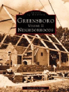 Greensboro Volume II: Neighborhoods