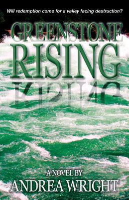 Greenstone Rising - Wright, Andrea