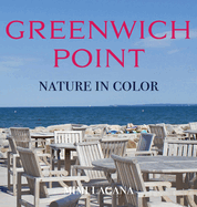 Greenwich Point Nature In Color