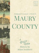 Greetings from Maury County: A Postcard History