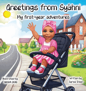 Greetings from Syhni: My First-Year Adventures