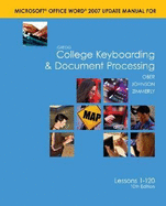 Gregg College Keyboarding & Document Processing Microsoft Office Word 2007 Update Manual: Lesons 1-120