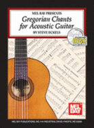 Gregorian Chants for Acoustic Guitar Book/Cd Set