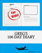 Greg's 100 Day Diary