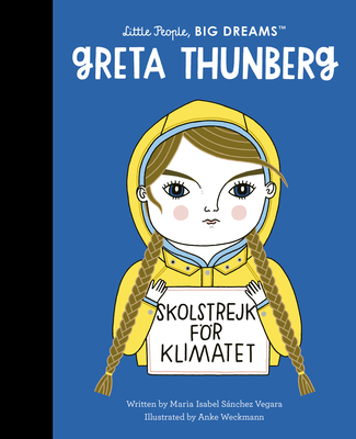 Greta Thunberg - Sanchez Vegara, Maria Isabel