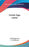 Grettis Saga (1859)