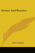 Greuze And Boucher