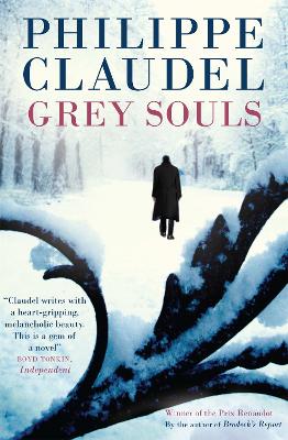 Grey Souls - Claudel, Philippe, and Rogers, Hoyt (Translated by)