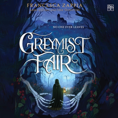 Greymist Fair - Zappia, Francesca, and Navarro, Kelsey (Read by)