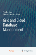 Grid and Cloud Database Management
