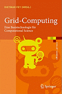 Grid-Computing: Eine Basistechnologie Fur Computational Science