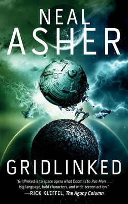 Gridlinked: The First Agent Cormac Novel - Asher, Neal