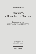 Griechische philosophische Hymnen: Aus dem Nachla