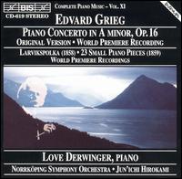 Grieg: Concerto for piano in Am; Small piano pieces EG104/23 - Love Derwinger (piano); Norrkping Symphony Orchestra; Jun'ichi Hirokami (conductor)