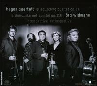 Grieg: String Quartet; Brahms: Clarinet Quintet - Hagen Quartett; Jrg Widmann (clarinet)