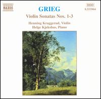 Grieg: Violin Sonatas Nos. 1-3 - Helge Kjekshus (piano); Henning Kraggerud (violin)
