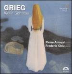 Grieg: Violin Sonatas, Opp. 8, 13, 45 - Frederic Chiu (piano); Pierre Amoyal (violin)