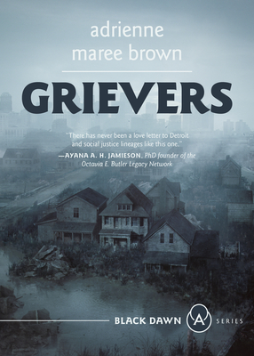 Grievers - Brown, Adrienne Maree