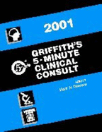 Griffith's 5-Minute Clinical Consult, 2001