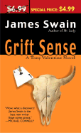 Grift Sense - Swain, James
