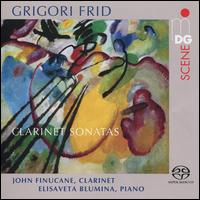 Grigori Frid: Clarinet Sonatas - Elisaveta Blumina (piano); John Finucane (clarinet)