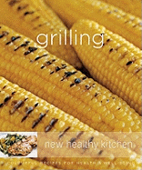 Grilling: Colourful Recipes for Health and Well-being