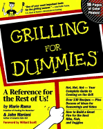 Grilling for Dummies. - Miller, Bryan, Dr., and Mariani, John